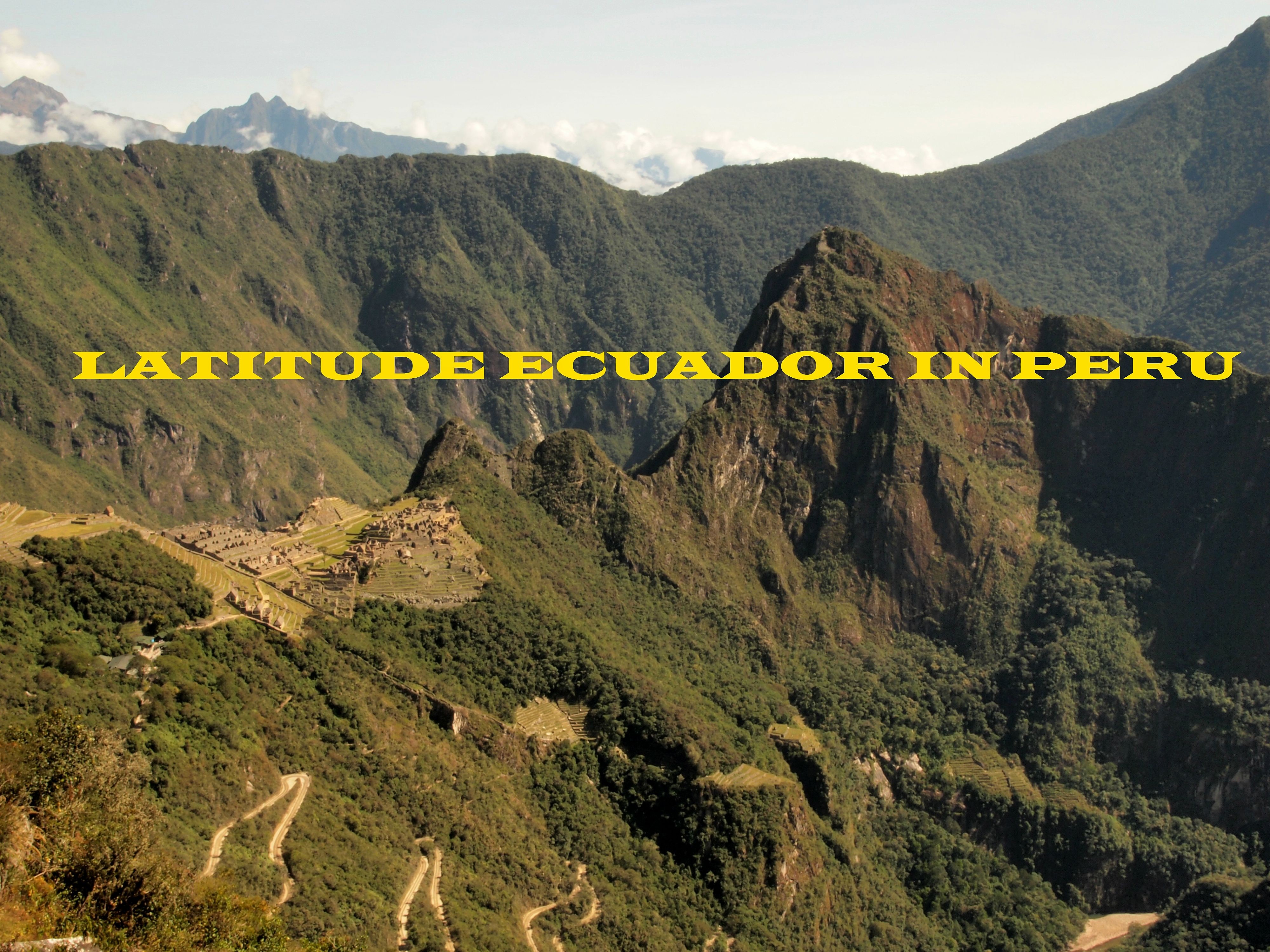 Machu Picchu, the Lost City of the Incas